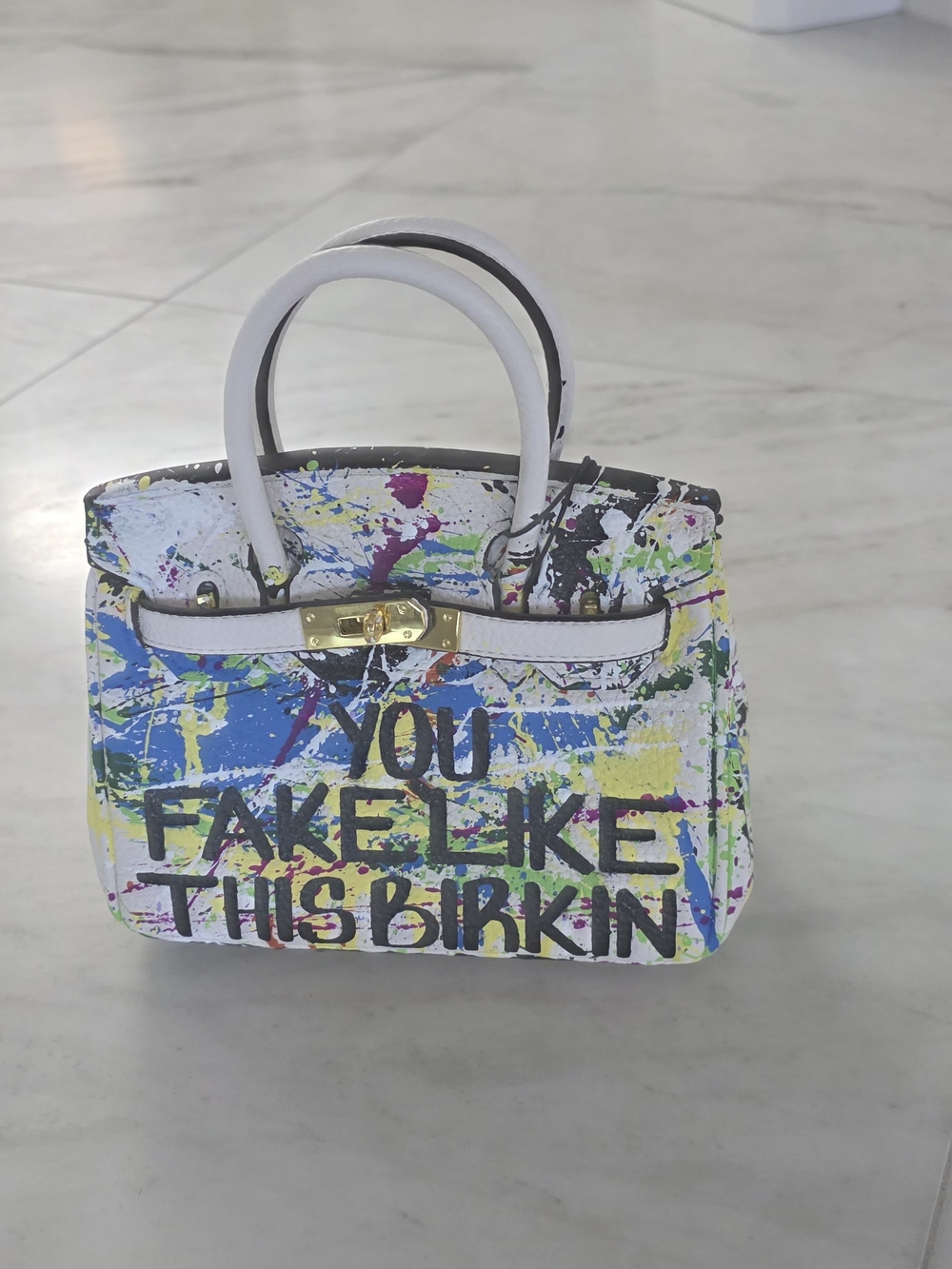 Sonique Saturday Hand Painted 2023 You Fake Like This Birkin Sachel